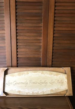 Wall Decor “Love Generously, Praise Loudly, Live Fully”