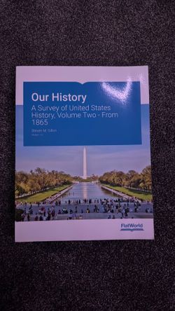 Our History - Our survey of united states history, VOL 2