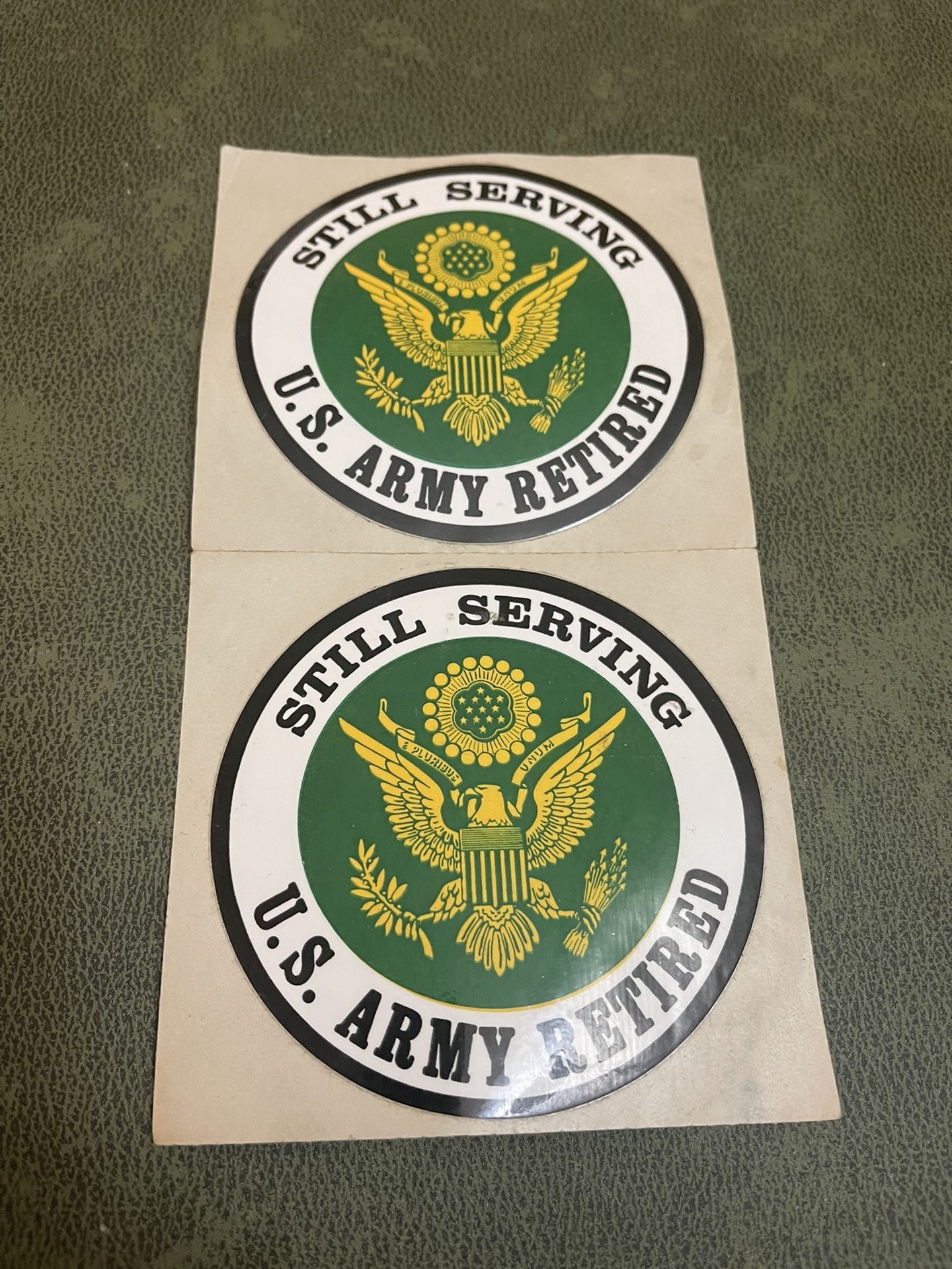 Lot of 2 US Army " Still Serving " U.S.Army Retired Sticker - 3.5" Diameter