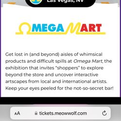 Extra ticket to Omega mart Las Vegas