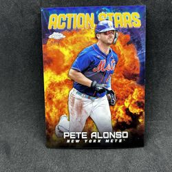 Pete Alonso Topps Chrome Action Stars #1 Of 50