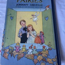 1919 Friendly Fairies Johnny Gruelle