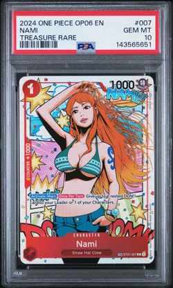 2024 One Piece OP06 EN #007 Nami Treasure Rare PSA 10 GEM MINT