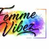 Femme Vibez