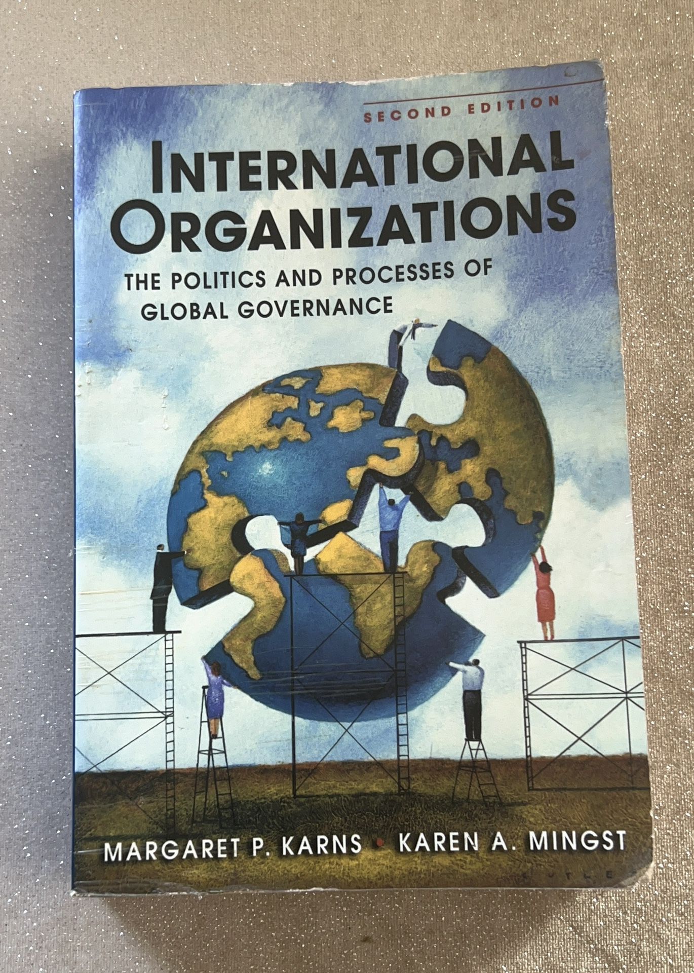 International Organizations 2nd edition by Margaret P. Karen's