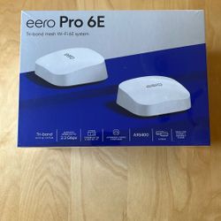 New Eero pro 6E 2-pack