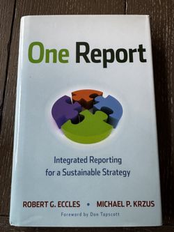 Book || “One Report” - Eccles & Krzus | Sustainable Strategy & ESG Reporting Book