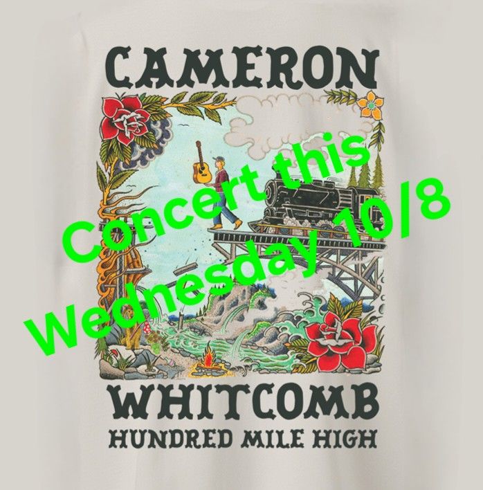 Cameron Whitcomb Concert this Wednesday