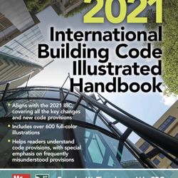 2021 International Building Code® Illustrated Handbook (Hard Cover)