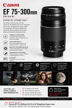 Canon EF 75-300mm f/4-5.6 III Zoom Lens — Tested, Works Great