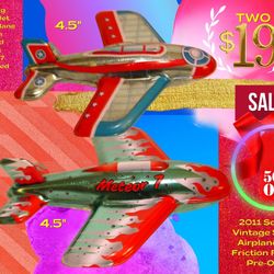 Schylling Vintage Tin Style Jet Friction Meteor  Yea 7 + 2011 Airplane.