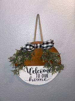 Welcome to Our Home Rustic Farmhouse Door / Wall Decor
