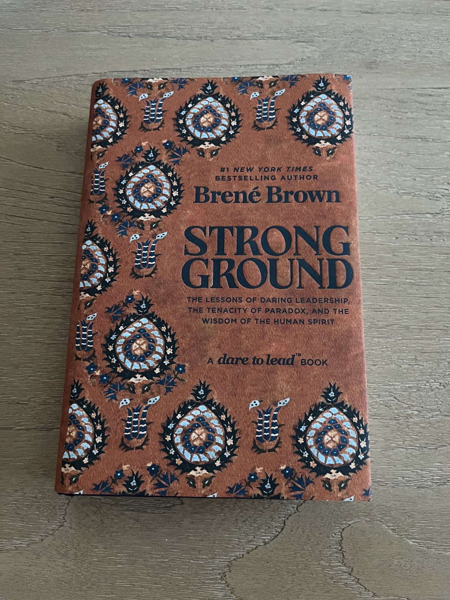 Strong Ground: The Lessons of Daring Leadership (Brené Brown, Hardcover) NEW