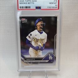 2025 Topps Now Mookie Betts #16 Dodgers PSA 10 GEM MINT