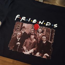 Friends horror Custom T-shirt