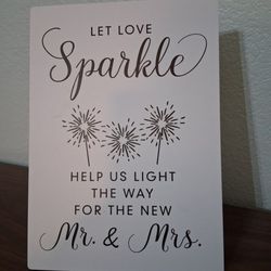 Light the way sparklers sign