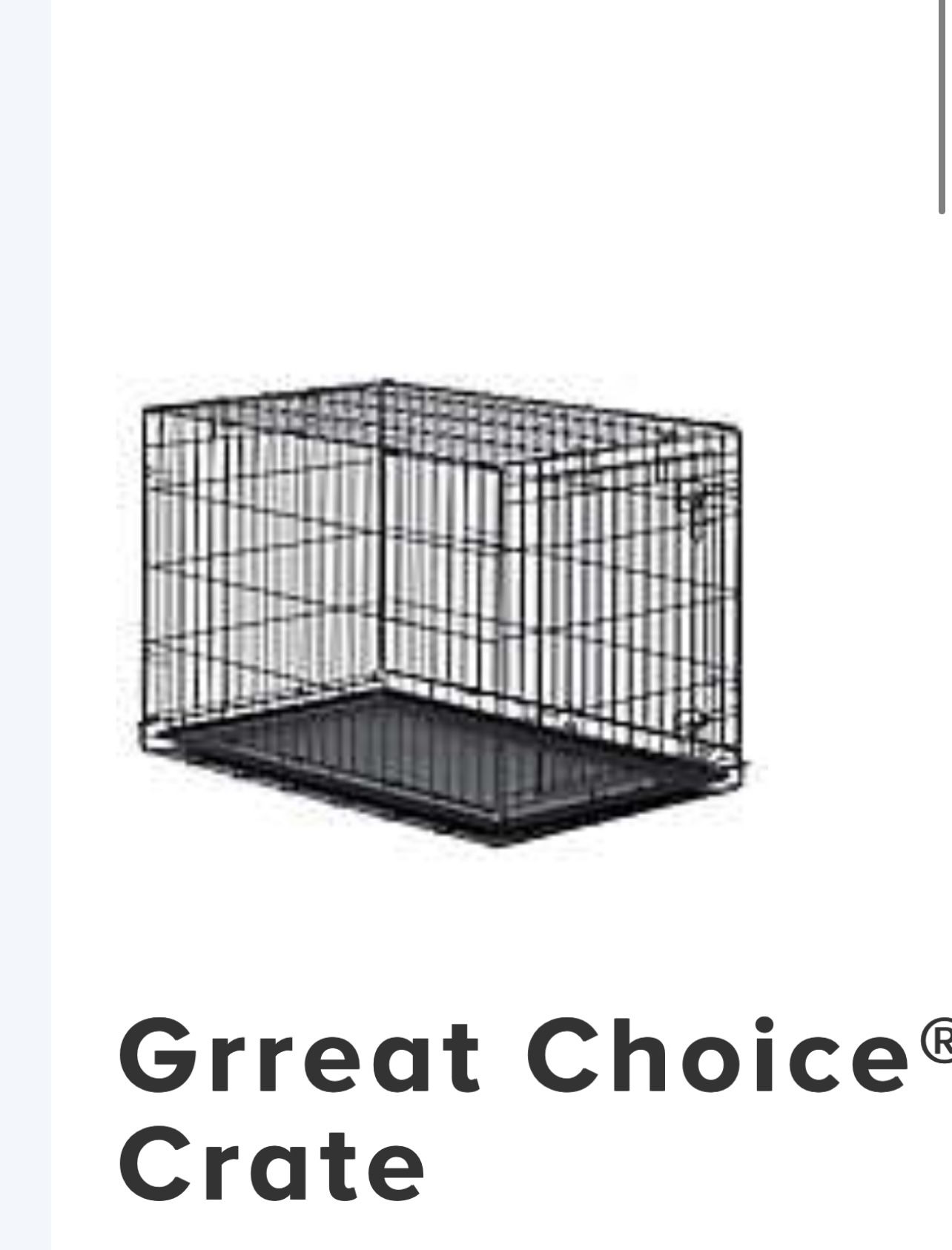 Grreat Choice Dog Crate 