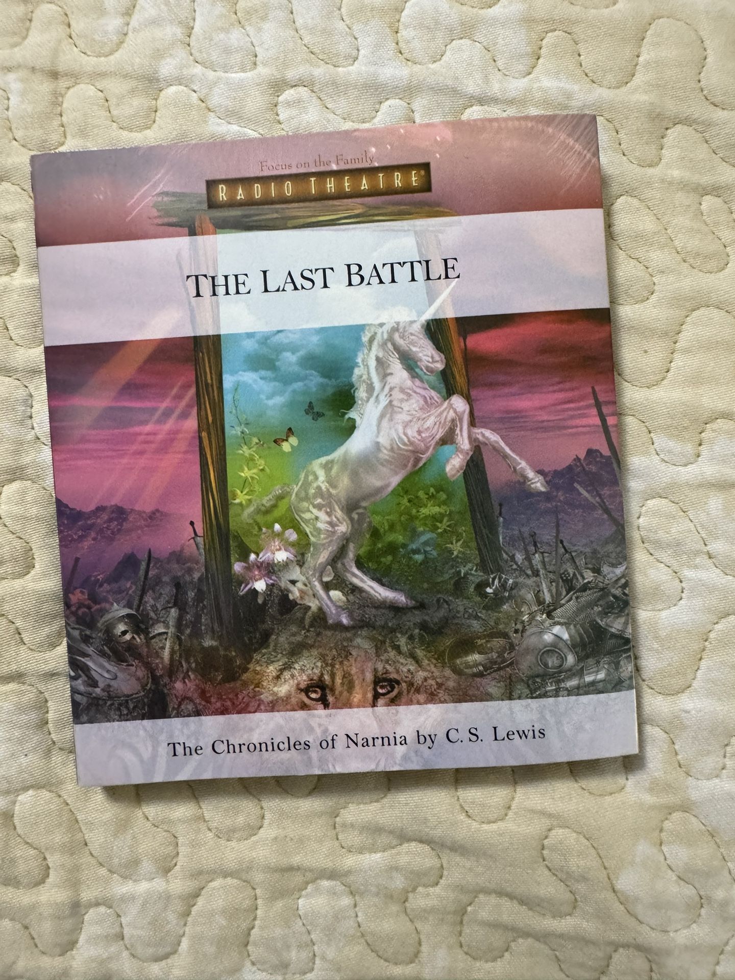 The Last Battle (Radio Theatre : The Chronicles of Narnia