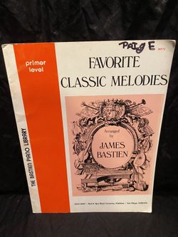 The Bastien Piano Library - Favorite Classic Melodies - Primer Level