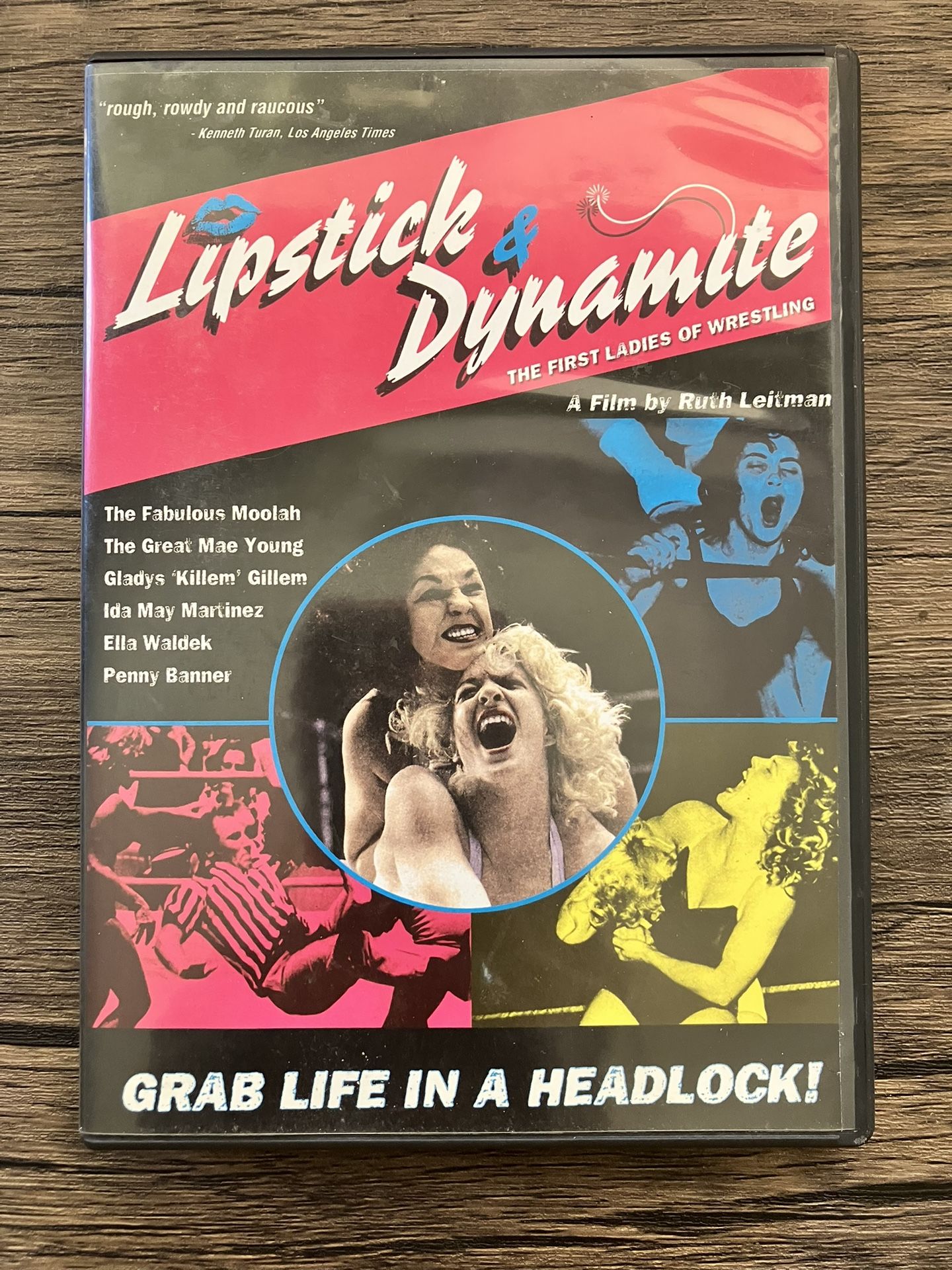 Lipstick & Dynamite: The First Ladies of Wrestling