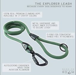 THE EXPLORER LEASH BECAUSE EVERY DOG DESERVES TO ROAM