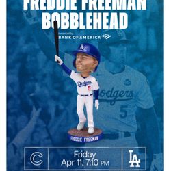 Dodgers Tickets , Freeman Bobblehead 