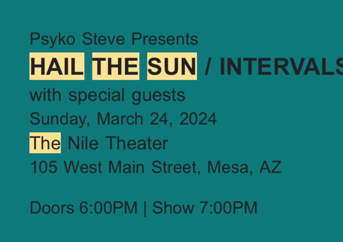 2 HAIL THE SUN CONCERT TICKETS