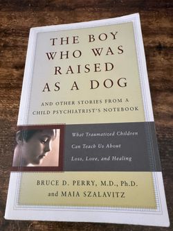 The boy who was raised as a dog