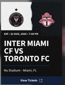 2 Inter Miami CF vs Toronto FC MLS Ticket+Parking