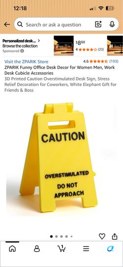Funny Caution Overstimulated Desk Sign