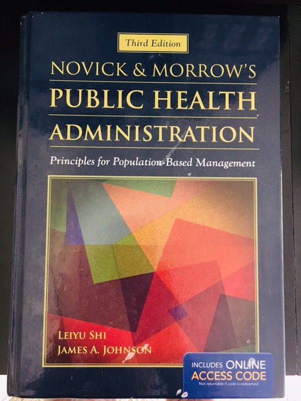Public Health Administration (3rd edition)- Novick & Morrow’s