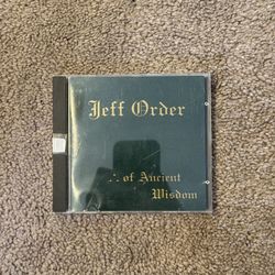 Jeff Order: Of Ancient Wisdom CD