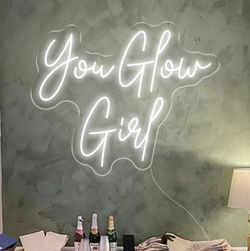 Acrylic LED Sign You Glow Girl