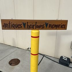 ALL WOOD ANTIQUES,HEIRLOOMS,MEMORIES plaque SIGN  36X5 1/2 X3/4