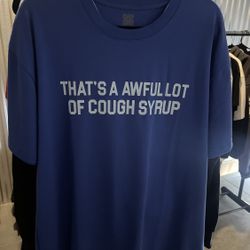 That’s A Awful Lot Of Cough Syrup 
