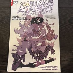 DC Comics GOTHAM ACADEMY SECOND SEMESTER Volume 2 THE BALLAD OF OLIVE SILVERLOCK