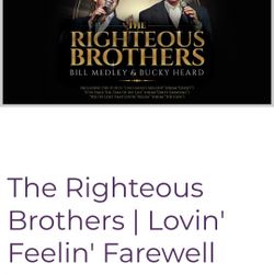 2 Righteous Brothers Concert Ticket 