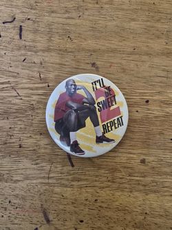 Michael Jordan IT’LL BE SWEET 2 REPEAT 1991 NBA  Button McDonalds Chicago Bulls