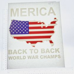 Iron On Heat Transfer  Good For T-shirts Sweaters Jackets T Shirt Design Size Is About 10x10  Merica Back To Back World War Champs #457