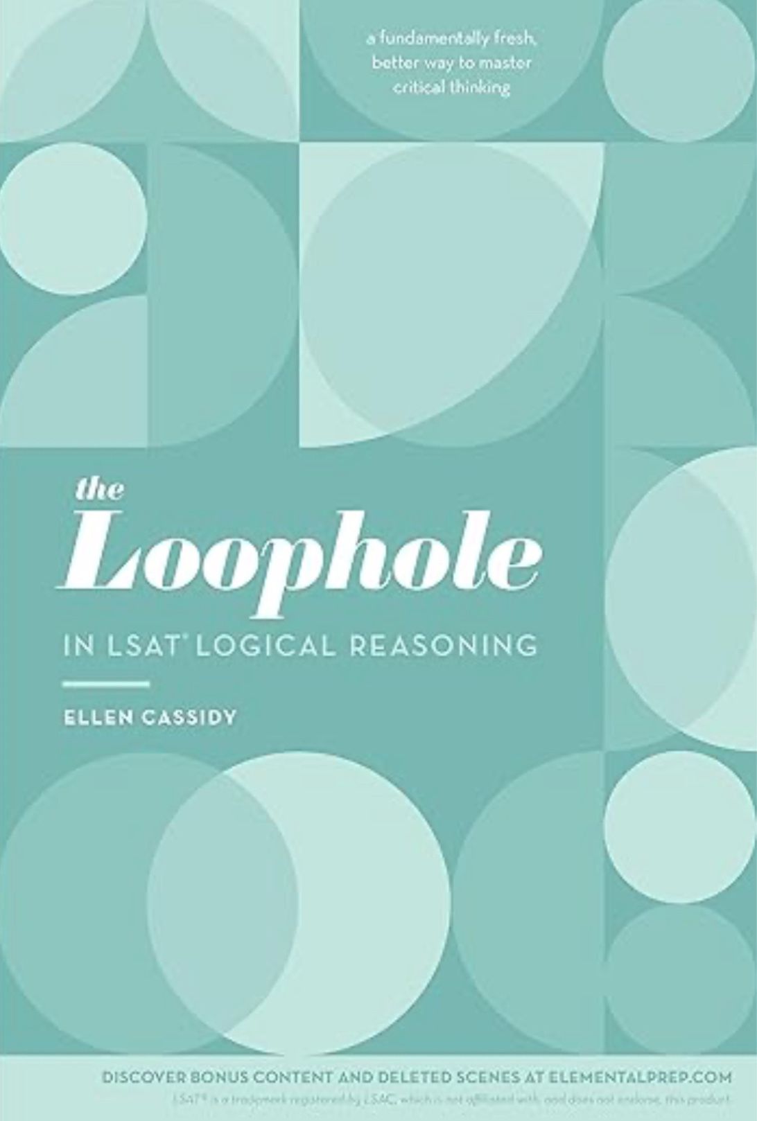 The Loophole LSAT Prep Book