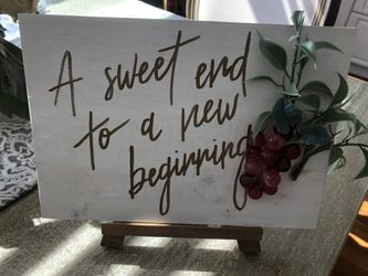 Dessert Sign: “A Sweet End To A New Beginning”