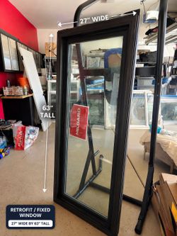 27 x 63  Retrofit (fixed) Window