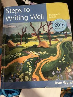 Steps To Writing Well The Thirteenth Edition By Jean Wyrick