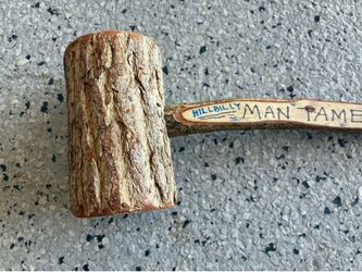 Wood Handmade Novelty Hammer. HILLBILLY Man Tamer. Pre Owned.