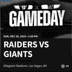 Raiders VS Giants• $100 Each • Dec 28th, 2025 • 1:05pm • 4 seats avail • Sec 203, Row 6, Seats 9, 10, 11, & 12