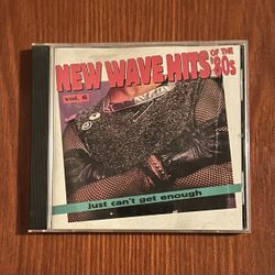 Just Can’t Get Enough: New Wave Hits Of The 80’s Vol. 6 CD