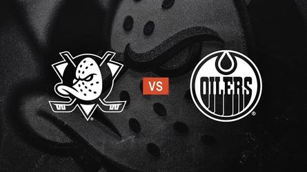 Anaheim Ducks vs Edmonton Oilers