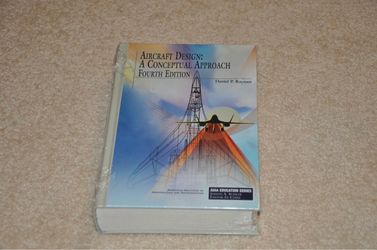 Aircraft Design - A Conceptual Approach - 4th Edition