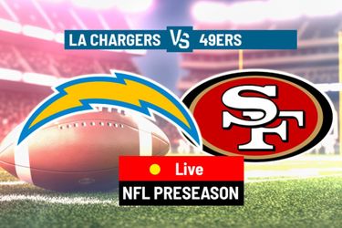 Chargers vs 49ers preseason