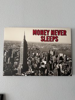 “Money Never Sleeps” Poster Home Decor